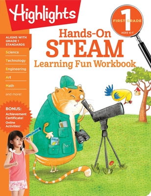 First Grade Hands-On Steam Learning Fun Workbook by Highlights Learning
