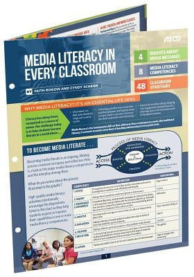Media Literacy in Every Classroom (Quick Reference Guide) by Rogow, Faith