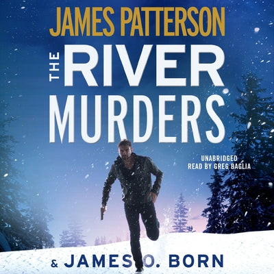 The River Murders by Patterson, James