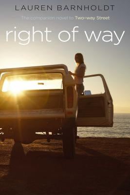 Right of Way by Barnholdt, Lauren