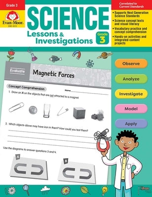 Science Lessons and Investigations, Grade 3 Teacher Resource by Evan-Moor Corporation