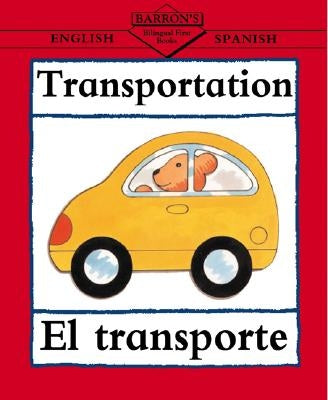 Transportation/El Transporte by Beaton, Clare