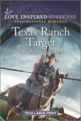 Texas Ranch Target by Vaughan, Virginia