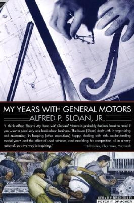 My Years with General Motors by Sloan, Alfred