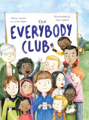 The Everybody Club by Loewen, Nancy