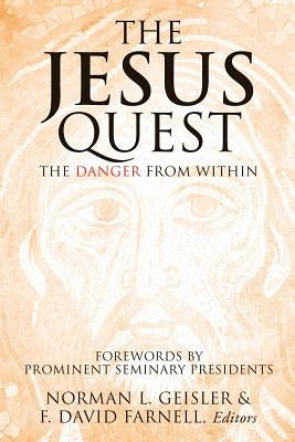 The Jesus Quest by Geisler, Norman L.