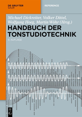 Handbuch Der Tonstudiotechnik by Dickreiter, Michael