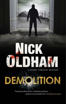 Demolition by Oldham, Nick