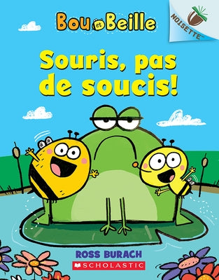 Noisette: Bou Et Beille: N° 1 - Souris, Pas de Soucis! by Burach, Ross