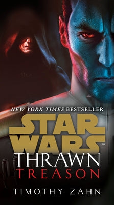 Thrawn: Treason (Star Wars) by Zahn, Timothy