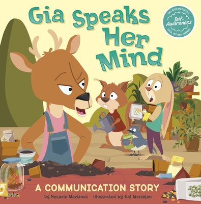 Gia Speaks Her Mind: A Communication Story by Martinez, Rosario