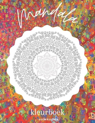 Mandala kleurboek volwassenen: Stress verlichtende kunst by Designer, Gio