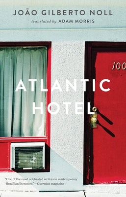 Atlantic Hotel by Noll, Jo&#227;o Gilberto