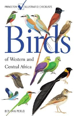 Birds of Western and Central Africa by Van Perlo, Ber