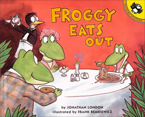 Froggy Eats Out by London, J.