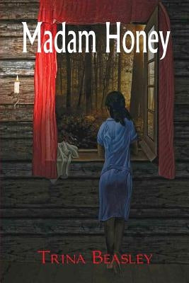 Madam Honey by Beasley, Trina