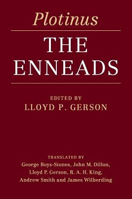 Plotinus: The Enneads by Gerson, Lloyd P.