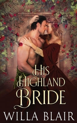 His Highland Bride by Blair, Willa