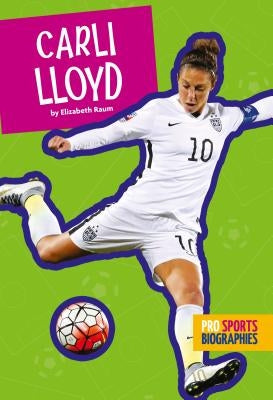 Carli Lloyd by Raum, Elizabeth