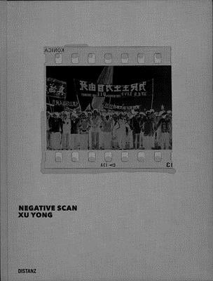 Negative Scan: (English / German Edition) by Yong, Xu