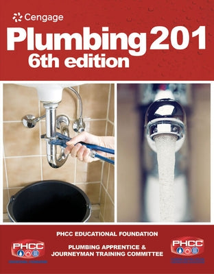 Plumbing 201 by Phcc Educational Foundation