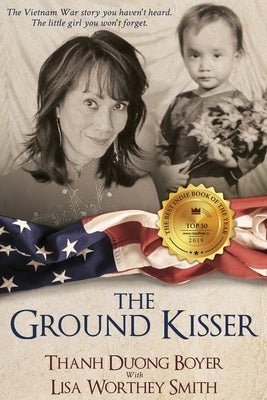 The Ground Kisser by Smith, Lisa Worthey