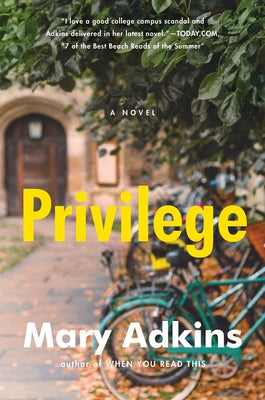 Privilege by Adkins, Mary