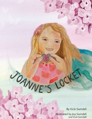 Joanne's Locket by Swindell, Vicki