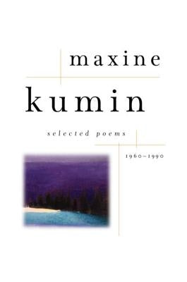 Selected Poems, 1960-1990 by Kumin, Maxine