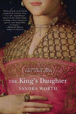 The King's Daughter by Worth, Sandra