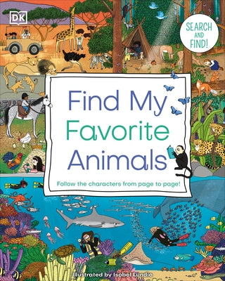 Find My Favorite Animals by DK