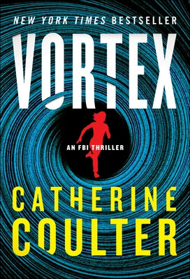 Vortex: An FBI Thriller by Coulter, Catherine