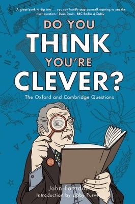 Do You Think You're Clever? by Farndon, John