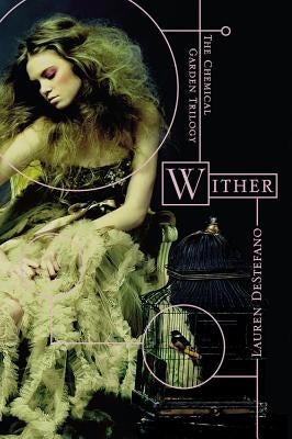 Wither by DeStefano, Lauren