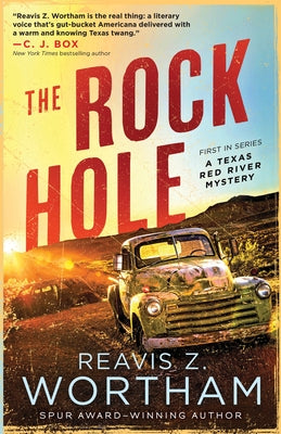 The Rock Hole by Wortham, Reavis