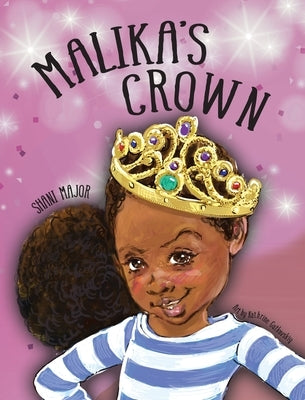 Malika's Crown by Major, Shani