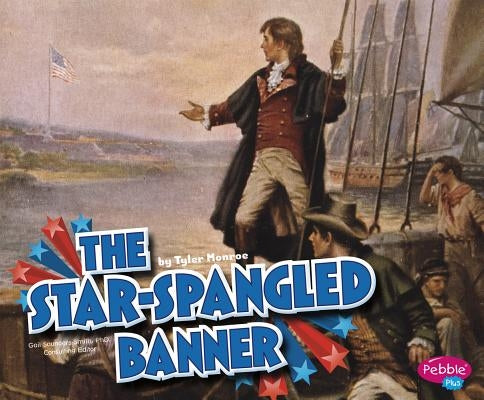 The Star-Spangled Banner by Saunders-Smith, Gail