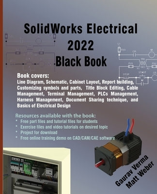 SolidWorks Electrical 2022 Black Book by Verma, Gaurav