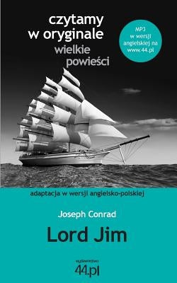 Lord Jim by Conrad, Joseph