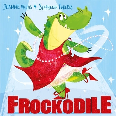 Frockodile by Willis, Jeanne