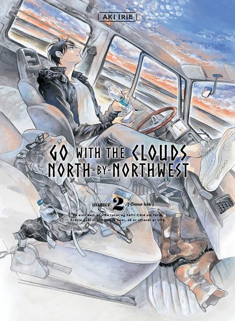 Go with the Clouds, North-By-Northwest, 2 by Irie, Aki