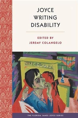 Joyce Writing Disability by Colangelo, Jeremy