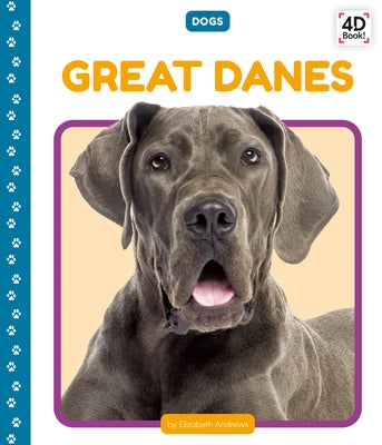 Great Danes by Andrews, Elizabeth