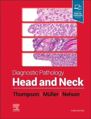 Diagnostic Pathology: Head and Neck by Thompson, Lester D. R.