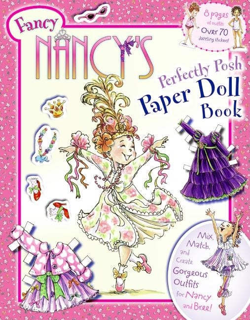 Fancy Nancy's Perfectly Posh Paper Doll Book by O'Connor, Jane