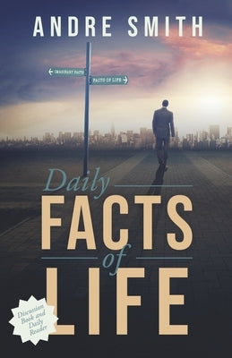 Facts of Life by Smith, Andre