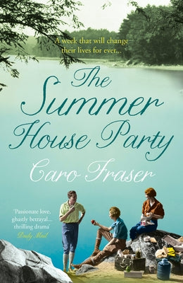 The Summer House Party by Fraser, Caro
