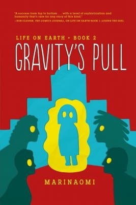 Gravity's Pull: Book 2 by Marinaomi