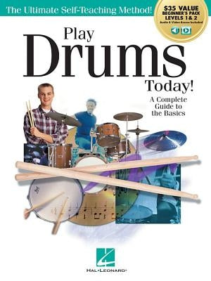 Play Drums Today! All-In-One Beginner's Pack: Includes Book 1, Book 2, Audio & Video by Hal Leonard Corp