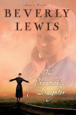 The Preacher's Daughter by Lewis, Beverly